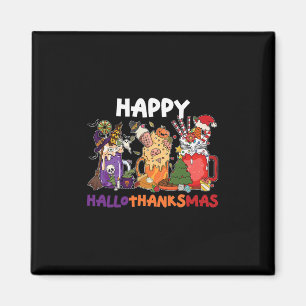 Halloween Thanksgiving Happy Hallothanksmas Lover Magnet