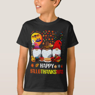Halloween Thanksgiving Merry Christmas Happy Hallo T-Shirt