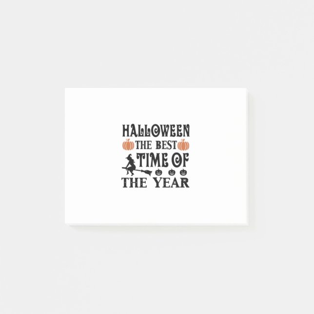 Halloween The Best Time Of The Year Birthday Post-it Notes (Front)
