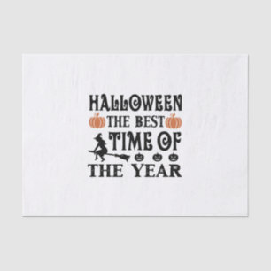 Halloween The Best Time Of The Year Birthday Tissue Paper