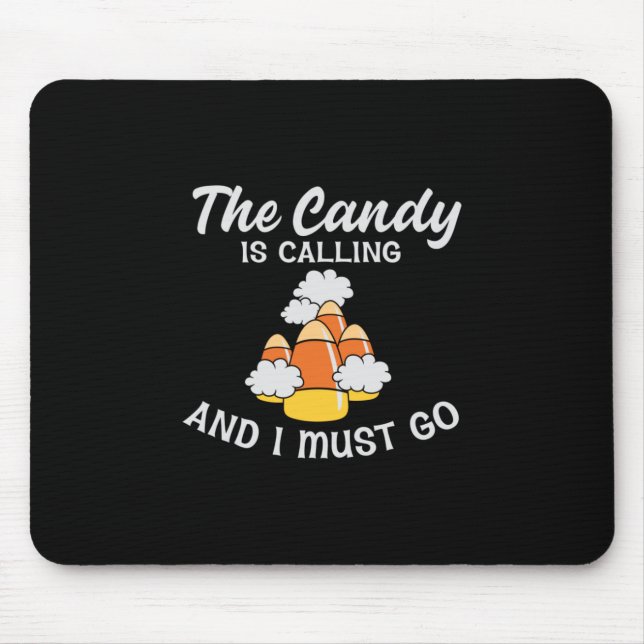 Halloween The Candy Is Calling Birthday Mouse Mat (Front)