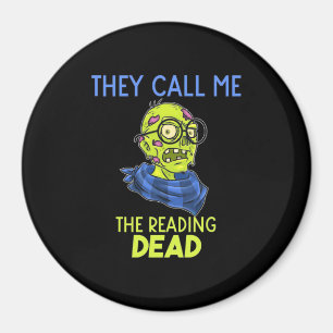 Halloween They Call Me The Reading Magnet