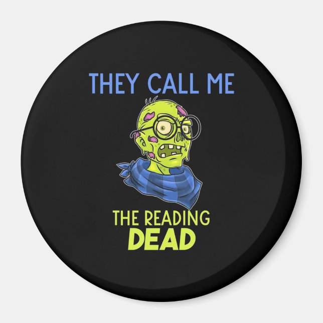 Halloween They Call Me The Reading Magnet (Front)