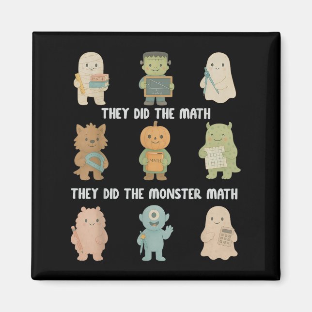 Halloween They Did The Math They Did The Monster M Magnet (Front)