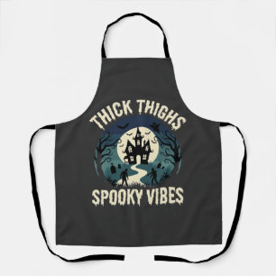 Halloween Thick Thighs Spooky Vibes Haunted House Apron