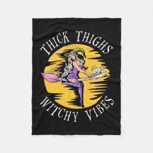 Halloween Thick Thighs Witchy Vibes Fleece Blanket