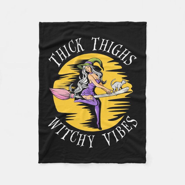Halloween Thick Thighs Witchy Vibes Fleece Blanket (Front)