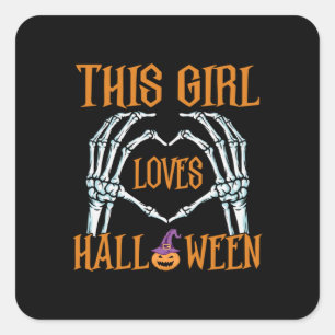 Halloween This Girl Loves Halloweens Birthday Square Sticker