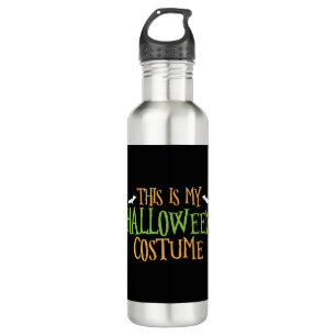 Halloween - This Is My Halloween Costume   710 Ml Water Bottle