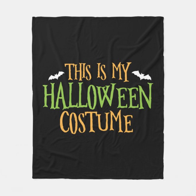 Halloween - This Is My Halloween Costume   Fleece Blanket (Front)
