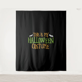 Halloween - This Is My Halloween Costume   Tapestry