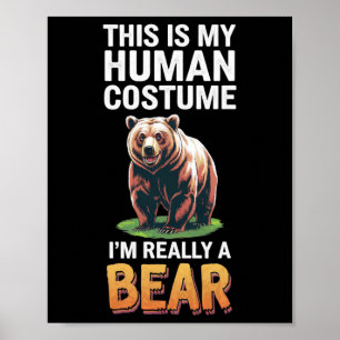 Halloween This Is My Human Costume I'm Really A Be Poster