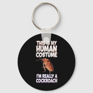 Halloween This Is My Human Costume I'm Really A Ro Key Ring