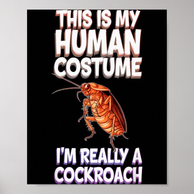 Halloween This Is My Human Costume I'm Really A Ro Poster (Front)