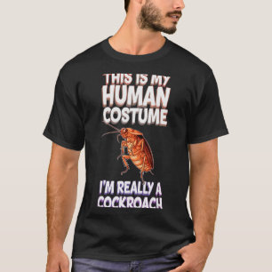 Halloween This Is My Human Costume I'm Really A Ro T-Shirt