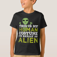 Halloween This Is My Human Costume Really An Alien