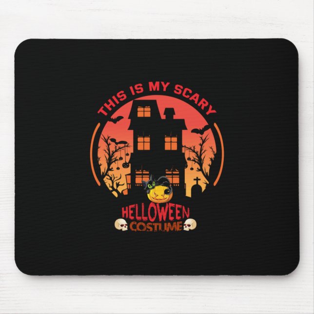 Halloween This Is My Scary Helloween Costume Mouse Mat (Front)