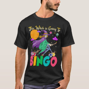 Halloween This Witch Is Going To Bingo T-Shirt