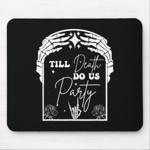 Halloween Til Death Do Us Party Bachelorette Match Mouse Mat