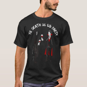 Halloween Til Death Do Us Party Selfie Bachelor Ma T-Shirt