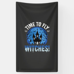Halloween Time to Fly Witches Haunted Castle Banner