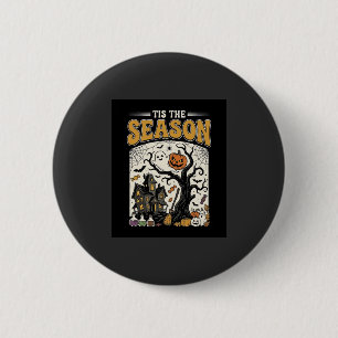 Halloween Tis The Season Haunted House Design_1 6 Cm Round Badge