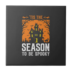Halloween Tis The Season To Be Spooky Design_1 Tile
