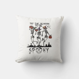 Halloween Tis The Season To Spooky Dancing Skeleto Cushion