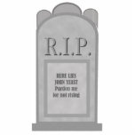 Halloween Tombstone Photo Sclupture Standing Photo Sculpture<br><div class="desc">A Halloween tombstone photo sculpture with the text 'Here lies John Yeast Pardon me for not rising.' for your Decorations.</div>