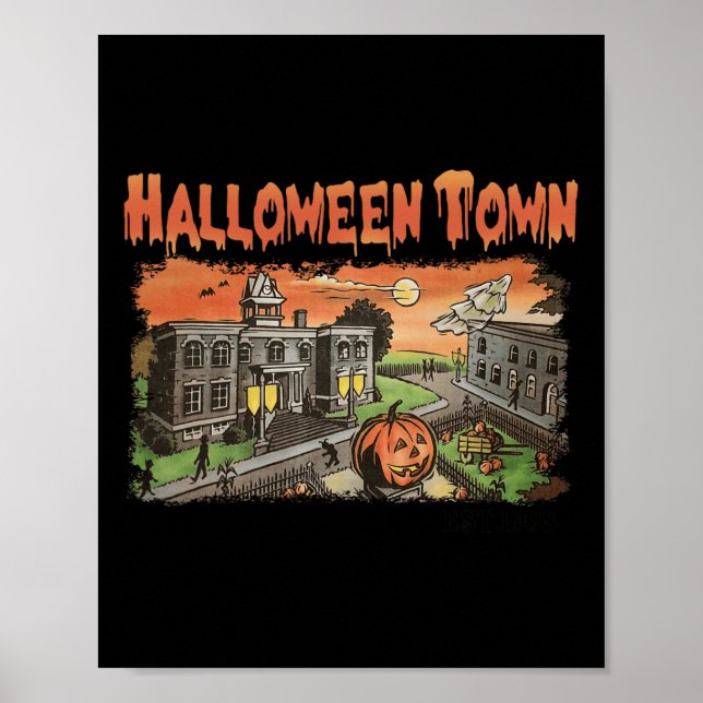 Halloween Town EST 1998 Halloween Party Cute Hallo Poster (Front)