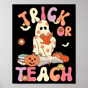 Halloween Trick or Teach Retro Floral Ghost Teache Poster
