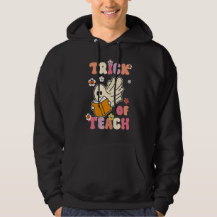 Halloween Trick or Teach Retro Groovy Teacher Hipp Hoodie