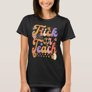 Halloween Trick or Teach Retro Groovy Teacher Hipp T-Shirt
