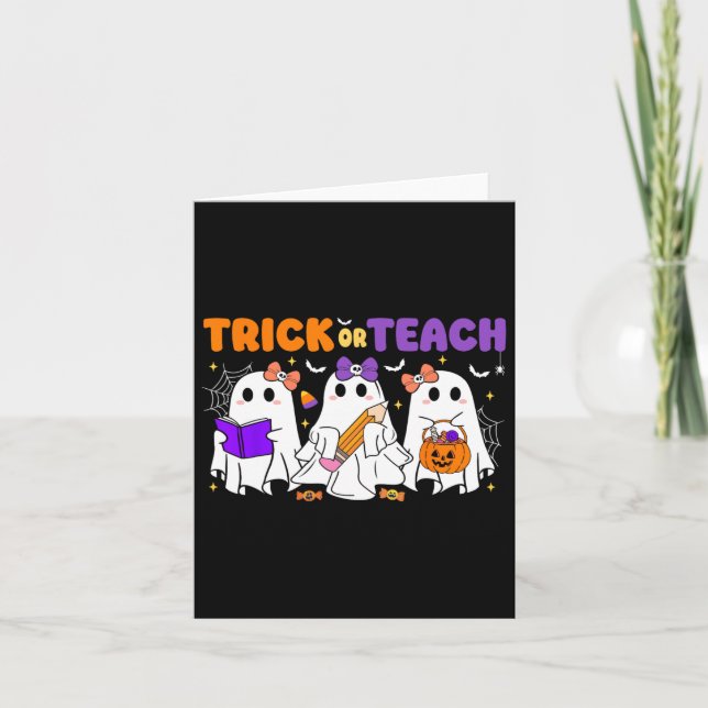 Halloween Trick Or Teach Retro Teachers Students  Card (Front)
