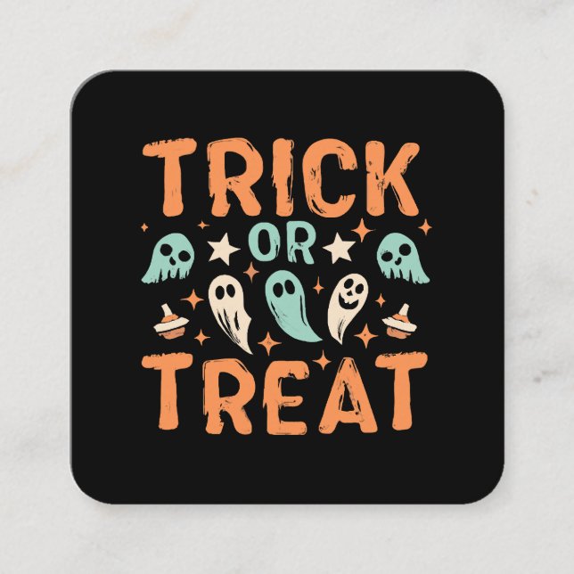 Halloween Trick or Treat Square Business Card (Front)