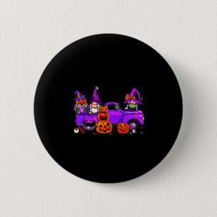 Halloween Truck Gnome Witch Pumpkin Boo Ghost Funn 6 Cm Round Badge