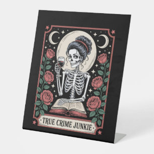 Halloween True Crime Junkie Tarot Card Pedestal Sign