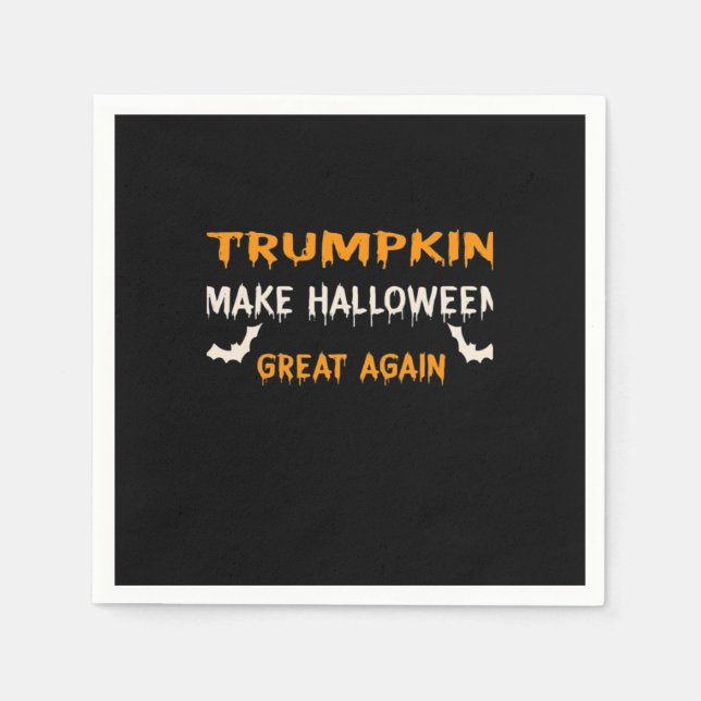 Halloween Trumpkin Funny Make Halloween Great Agai Napkin (Front)