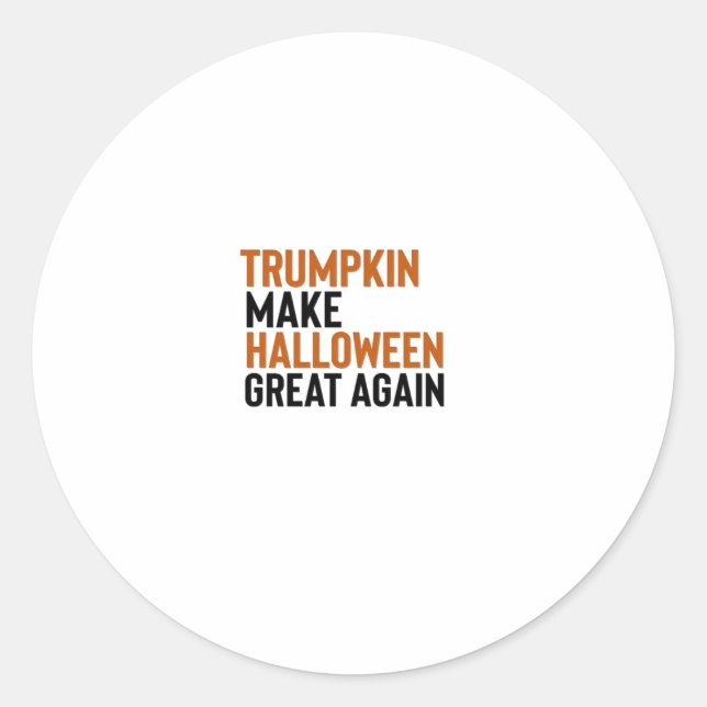 Halloween Trumpkin – Make Halloween Great Again Fu Classic Round Sticker (Front)