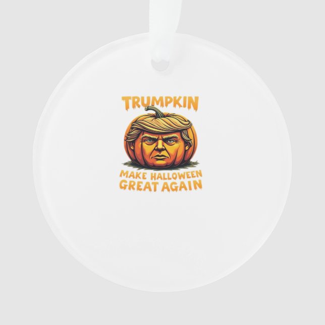 Halloween Trumpkin Make Halloween Great Again Ornament (Front)