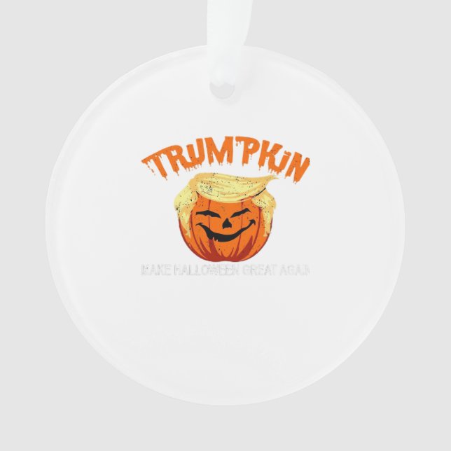 Halloween Trumpkin Make Halloween Great Again Ornament (Front)