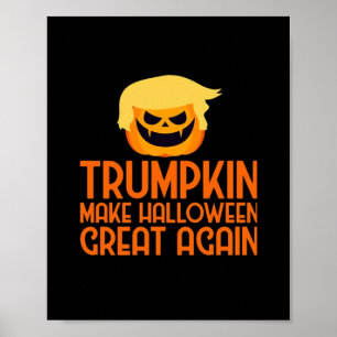 Halloween Trumpkin Make Halloween Great Again Poster