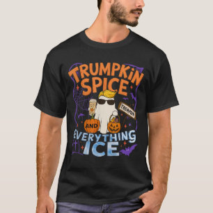 Halloween Trumpkin Sce And Everything Ice Pumpkin  T-Shirt