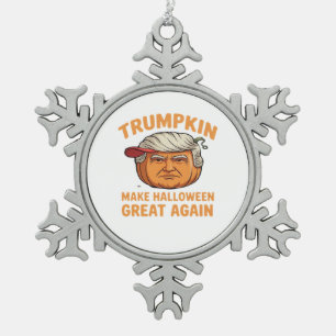 Halloween Trumpkin – Spooky Parody Quote for Hallo Snowflake Pewter Christmas Ornament