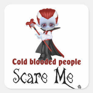 Halloween Vampire Cold Blooded People Square Sticker