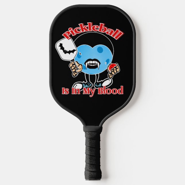 Halloween Vampire - Pickleball Is In My Blood Pickleball Paddle (Front)