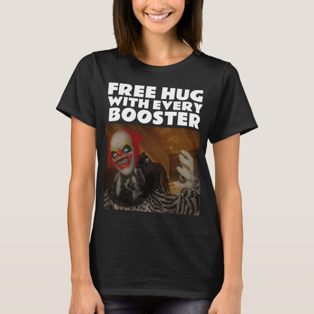 HALLOWEEN VAX-PUSHER EVIL CLOWN T-SHIRTS T-SHIRT (Front)