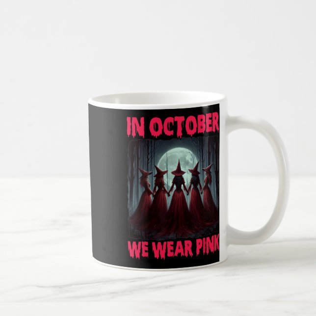 Halloween Vibes Breast Cancer Witch In October We  Coffee Mug (Right)