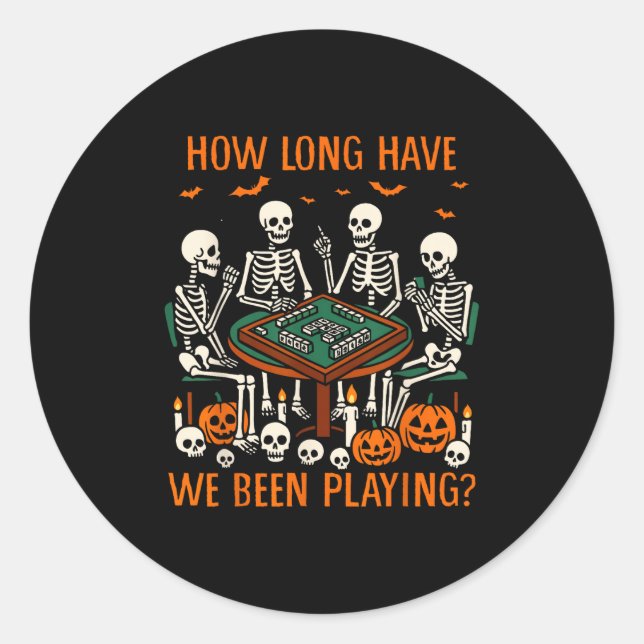 Halloween Vibes Mahjong Lover How Long Have We Bee Classic Round Sticker (Front)