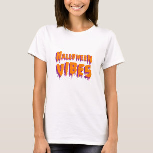 Halloween Vibes T-Shirt
